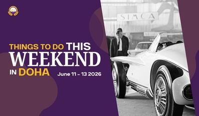 Things to do this Weekend in Doha